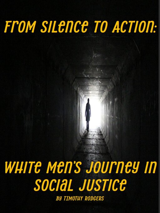 Title details for From Silence to Action by Timothy Rodgers - Available